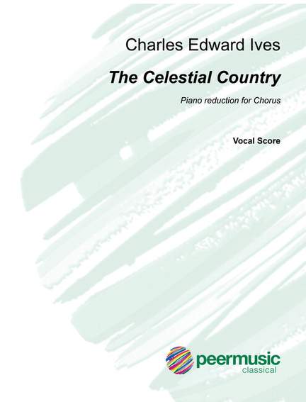 Ives, C E: The Celestial Country