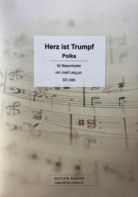 Lang, J: Herz ist Trumpf