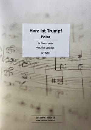 Lang, J: Herz ist Trumpf