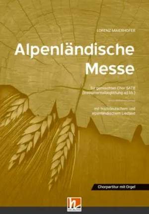 Maierhofer, L: Alpenländische Messe