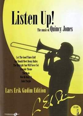 Jones, Q: Listen up! - The music of Quincy Jones