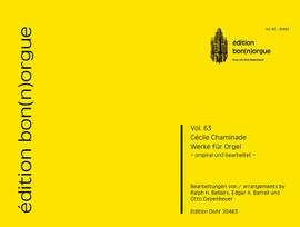 Chaminade, C: Chaminade - Werke für Orgel 63