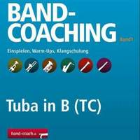 Blaser, H: Band-Coaching 1 - Bb Bass TC Vol. 1