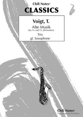 Diverse: Alte Musik für Saxophontrio