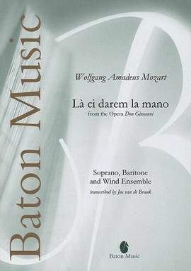 Mozart, W A: Là ci darem la mano