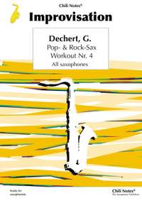 Dechert, G: Pop- & Rock-Sax Workout Nr.4