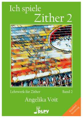 Voit, A: Ich spiele Zither 2 STANDARD Vol. 2