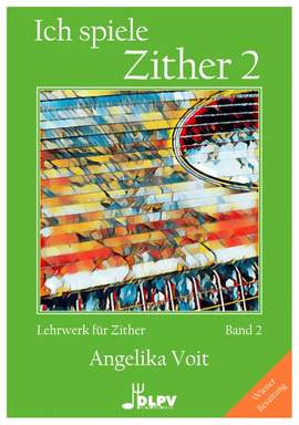 Voit, A: Ich spiele Zither 2 WIENER Vol. 2