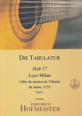 Milán, L d: Libro de musica de Vihuela de mano 1 Vol. 1