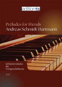 Schmidt-Hartmann, A: Préludes for friends