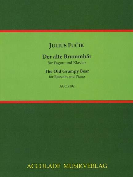 Fucik, J: The Old Grumpy Bear op. 210