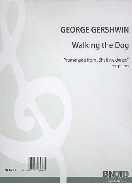 Gershwin, G: Walking the dog