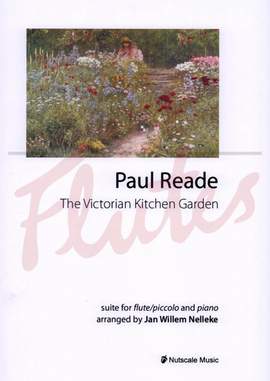 Reade, P: Suite from The Victorian Kitchen Garden