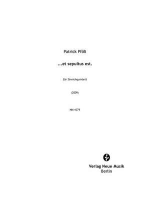Pfoess, P: ...et sepultus est.