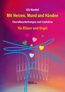 Kunkel, L: Mit Herzen, Mund und Händen