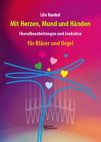 Kunkel, L: Mit Herzen, Mund und Händen