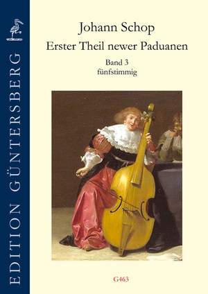 Schop, J: Erster Theil newer Paduanen 3 Vol. 3