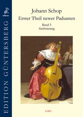 Schop, J: Erster Theil newer Paduanen 5 Vol. 5