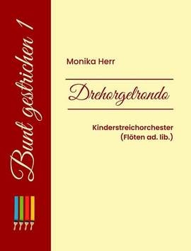 Herr, M: Drehorgelrondo