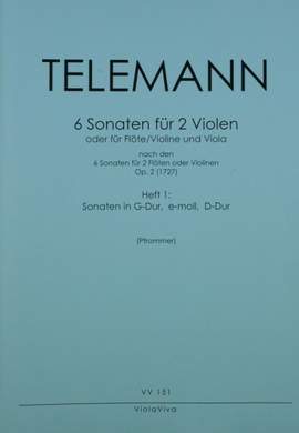 Telemann, G P: 6 Sonaten 1 op. 2 Vol. 1