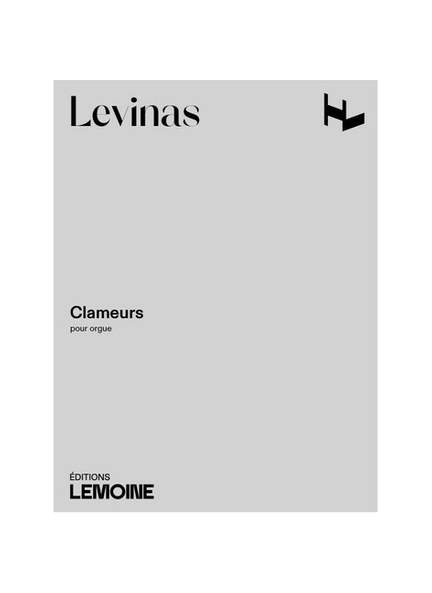 Levinas, M: Clameurs
