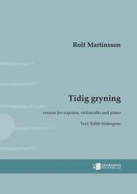 Martinsson, R: Tidig gryning op. 102b