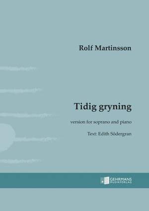 Martinsson, R: Tidig gryning op. 102b
