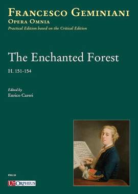 Geminiani, F: The Enchanted Forest H. 151-154