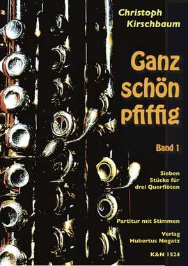 Kirschbaum, C: Ganz schön pfiffig 1 Vol. 1