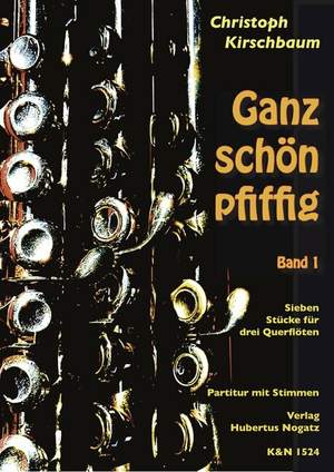 Kirschbaum, C: Ganz schön pfiffig 1 Vol. 1