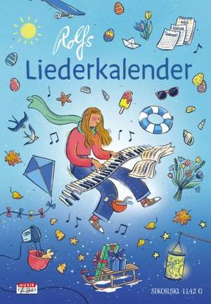 Zuckowski, R: Rolfs Liederkalender