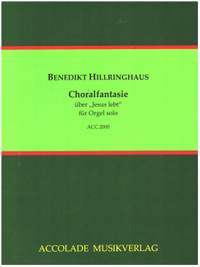 Hillringhaus, B: Choralfantasie über 'Jesus lebt'
