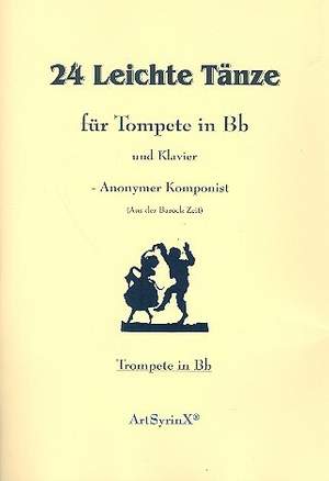 Anonymous: 24 leichte Tänze für Trompete und Klavier