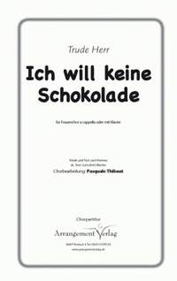 Morrow, J: Ich will keine Schokolade