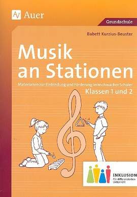 Kurzius-Beuster, B: Musik an Stationen - Klassen 1 und 2 (+CD)