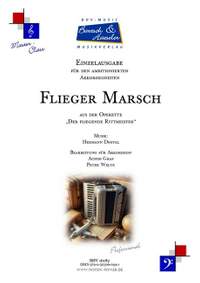 Dostal, H: Fliegermarsch, a. d. Operette Der fliegende Rittmeister