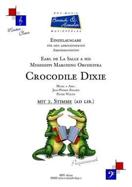 Ricard, J: Crocodile Dixie