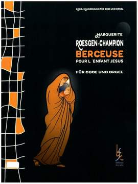 Roesgen-Champion, M: Berceuse pour l'enfant Jesus