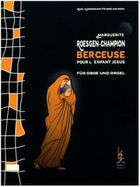 Roesgen-Champion, M: Berceuse pour l'enfant Jesus