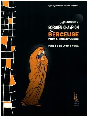 Roesgen-Champion, M: Berceuse pour l'enfant Jesus
