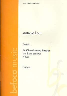 Lotti, A: Konzert A-Dur für Oboe d'amore,