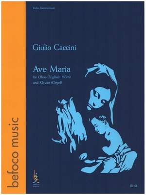 Caccini, G: Ave Maria