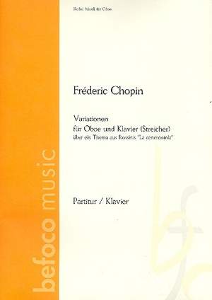 Chopin, F: Variationen über ein Thema aus Rossinis "La cenerentola"