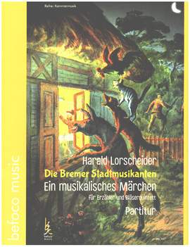 Lorscheider, H: Die Bremer Stadtmusikanten