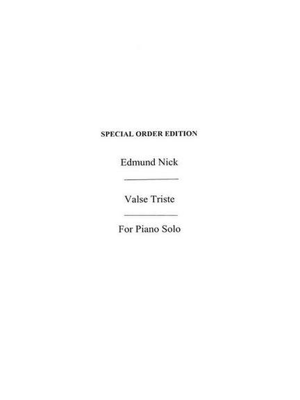 Nick, E: Valse Triste