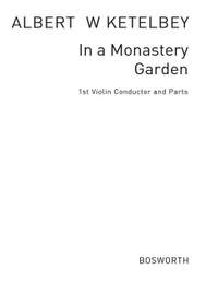 Ketelbey, A W: In a Monastery Garden