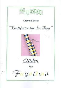 Köster, O: Kraftfutter für den Tiger