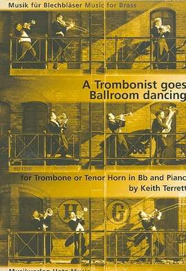 Terrett, K: A Tromboist goes Ballroom Dancing