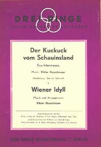 Hasselmann, V: Der Kuckuck vom Schauinsland und Wiener Idyll: