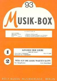 Leali, F: Kinder der Liebe und Wer auf die Liebe warten kann: